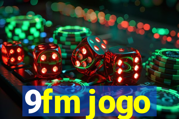 9fm jogo